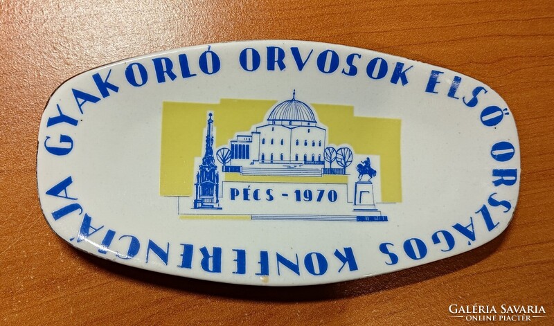Zsolnay emlék tál, tálka Pécs - 1970 Gyakorló orvosok első országos konferenciája