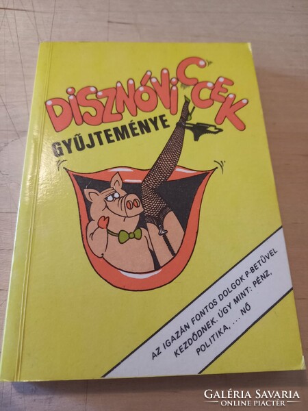 Föld S. Péter Disznó viccek gyűjteménye 1989 Rajzolta: Krenner István