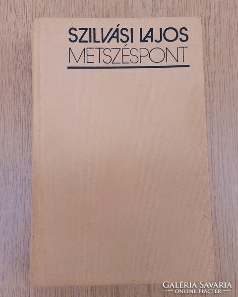 Szilvási Lajos könyvcsomag: Metszéspont - Ködlámpa / Születésnap júniusban / Hozomány / Szökőév ...