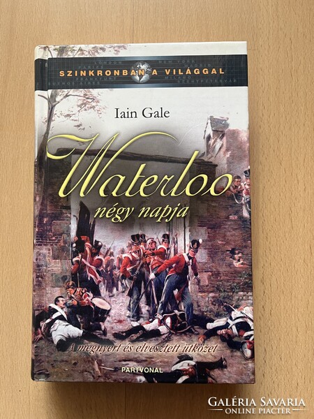 Waterloo négy napja