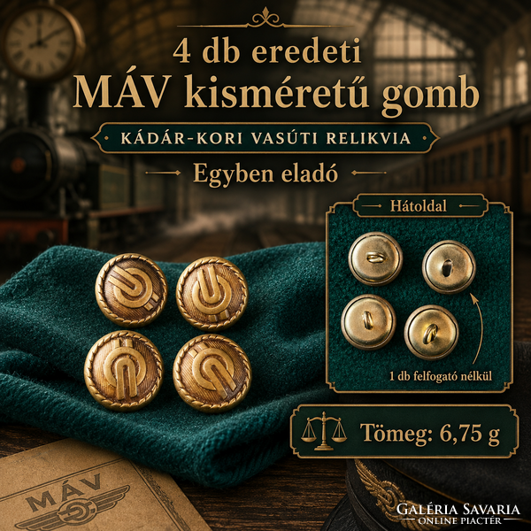 4 db MÁV kisméretű vasutas egyenruhagomb – 1973 után, 3 ép varrófüllel