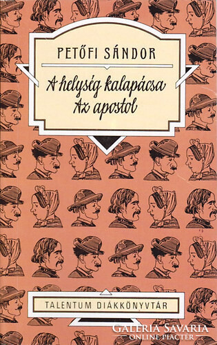 Petőfi Sándor: A helység kalapácsa - Az apostol
