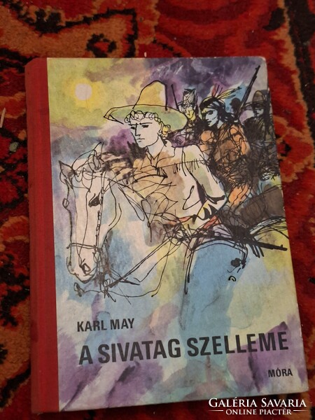 1971 MAY KÁROLY: A SIVATAG SZELLEME - MÓRA-