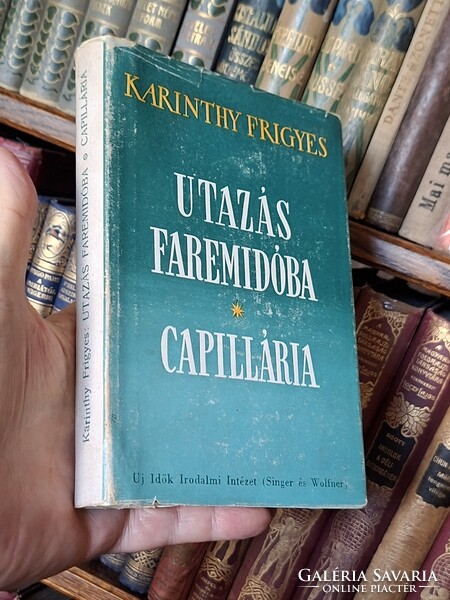 1947-SZÉP boritós  KARINTHY FRIGYES-  UTAZÁS FAREMIDÓBA-CAPILLÁRIA-ÚJ IDŐK RT-SINGER & W.-