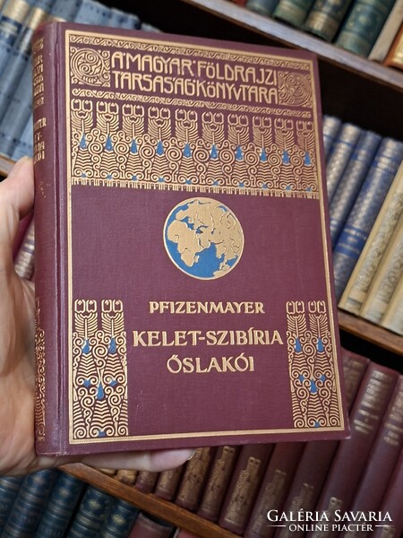 1930 LAMPEL első kiadás PFIZENMAYER: KELET SZIBIRIA ŐSLAKÓI   MAGYAR FÖLDRAJZI TÁRSASÁG KÖNYVTÁRA
