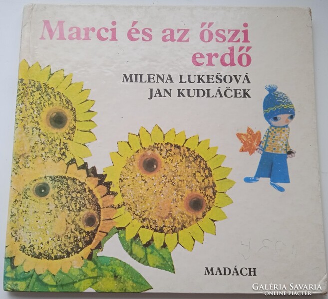Milena Lukesová -Marci és az őszi erdő . Madách kiadó , Pozsony , 1982   .