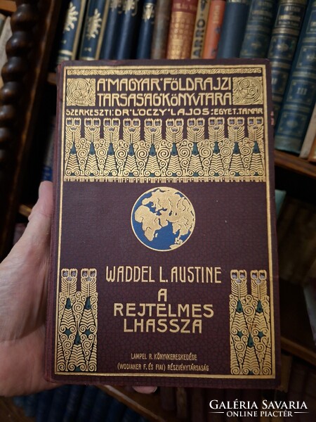 1910 pikkelyes WADELL L. AUSTINE: A REJTELMES LHASSZA-3 térkép!  MAGYAR FÖLDRAJZI TÁRSASÁG KÖNYVTÁRA