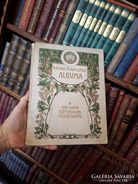 The HUNGARIAN PAINTER'S ALBUM - Subscription edition for PESTI NAPLÓ 1906 GOTTERMAYER BINDING!!!